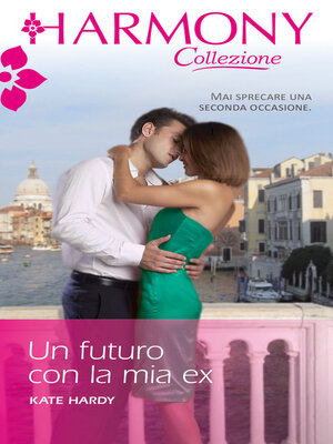 cover image of Un futuro con la mia ex